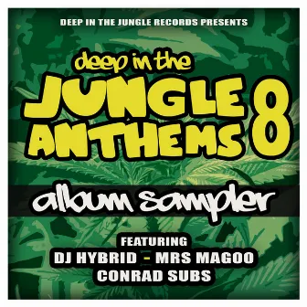 Deep In The Jungle Anthems 8 - LP Sampler by Mrs Magoo