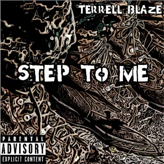 Step To Me by Unknown Artist