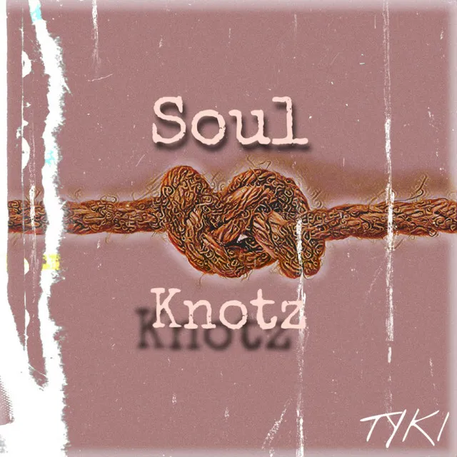 Soul Knotz