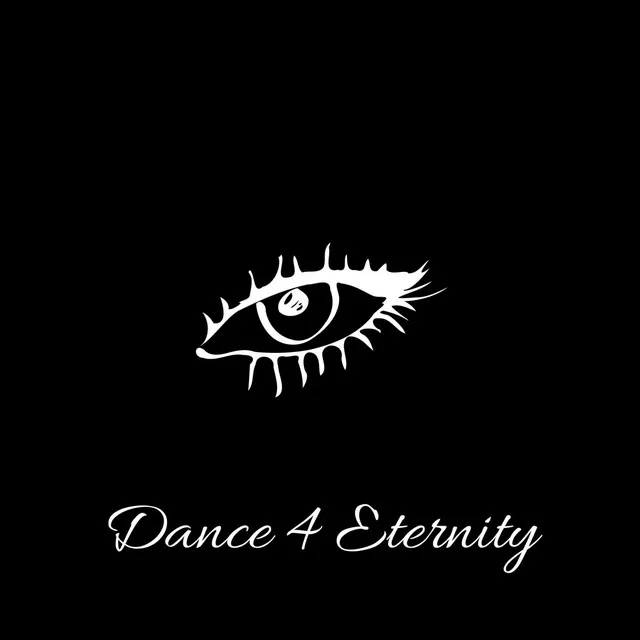 Dance 4 Eternity