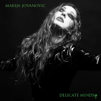 Delicate Minds by Marija Jovanovic