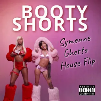 BOOTY SHORTS by Symønne