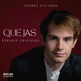 Granados: Quejas by Andrés Navarro