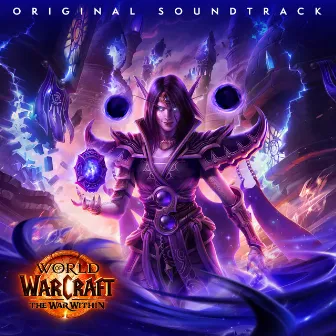 World of Warcraft: The War Within Original Soundtrack by Blizzard Entertainment