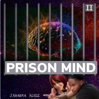 Prison Mind by J.Kharma