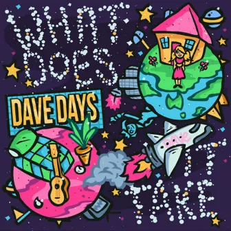 What Does It Take by Dave Days