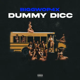 Dummy Dicc by BigGwop4x