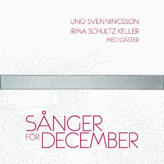 Sånger för december by Irma Schultz-Keller