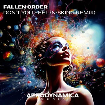 Don't You Feel (N-sKing Remix) by Fallen Order