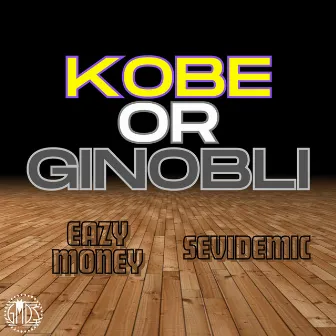 Kobe Or Ginobli by Sevidemic