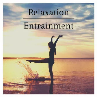 Relaxation Entrainment: Innovation Music Therapy for Your Spirit by Cambodia Synthesis