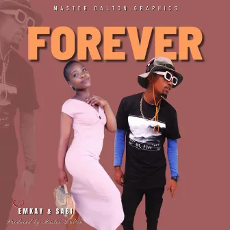 Forever by Emkay