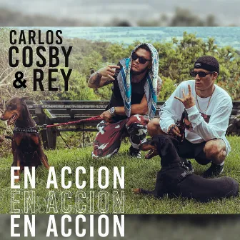 En Acción by Carlos Cosby