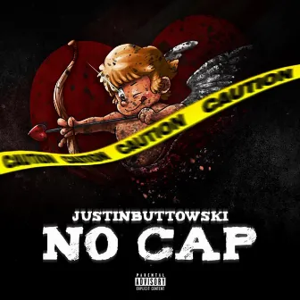 No Cap by JustinButtowski