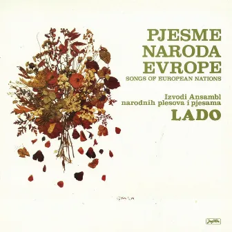 Pjesme Naroda Evrope by Ansambl Lado