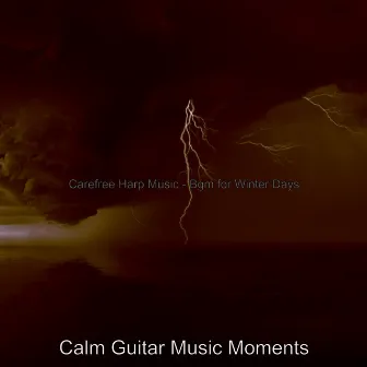 Carefree Harp Music - Bgm for Winter Days by Calm Guitar Music Moments