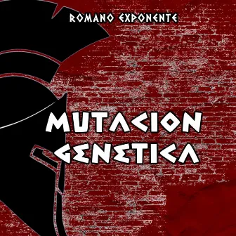 Mutacion Genetica by Romano Exponente