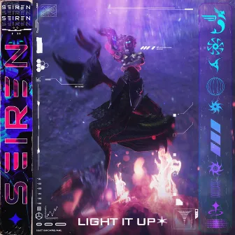 Light It Up by Seiren