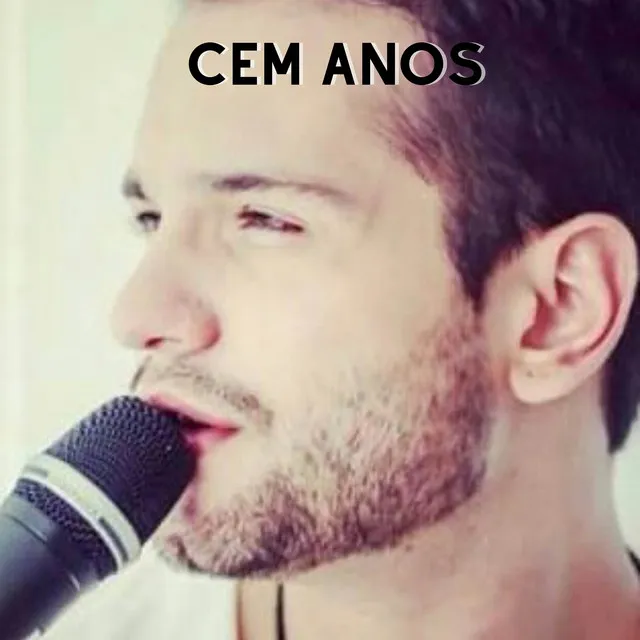 Cem Anos