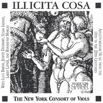 ILLICITA COSA: Adventuresome Music from the 16th to the 20th Centuries by Judith Davidoff