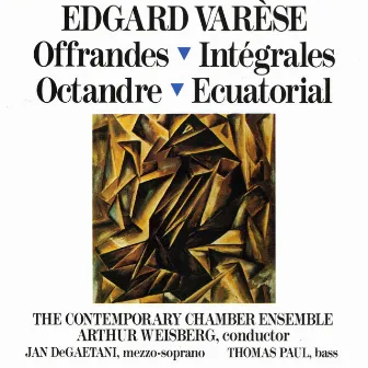 Edgard Varèse: Offrandes; Intégrales; Octandre; Ecuatorial by Edgard Varèse