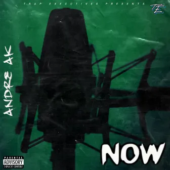 Now by Andre Ak