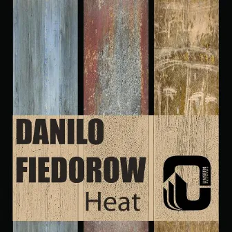 Heat by Danilo Fiedorow