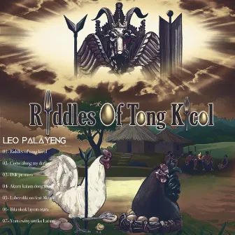 RIDDLES OF TONG KICOL by Leo Palayeng