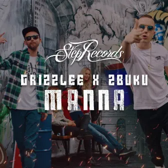 Manna by Grizzlee