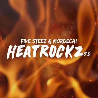 HeatRockz 2.0 by Mordecai