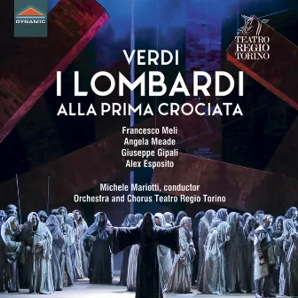 Verdi: I Lombardi alla prima crociata (Live) by Francesco Meli