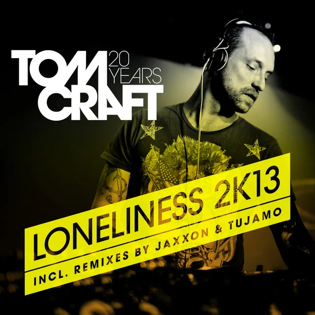 Loneliness 2k13 - Jaxxon Remix