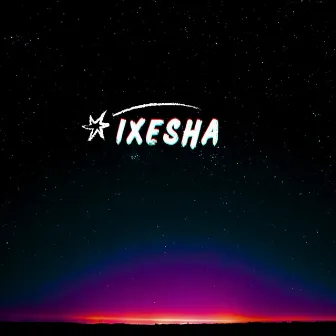 iXesha by Emk Vii