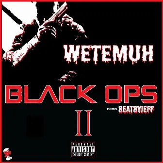 BLACK OPS 2 by WETEMUH