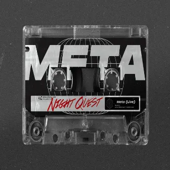 Meta (Live at Belize City) by Night Quest