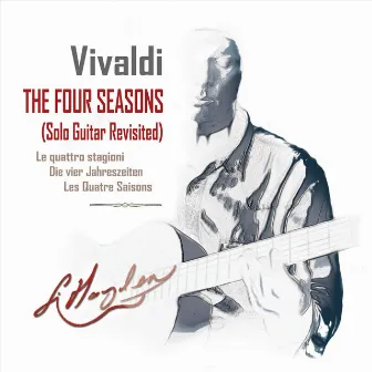 Vivaldi: The Four Seasons (Solo Guitar Revisited) by Si Hayden