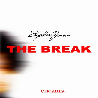 The Break by Stephan Barnem