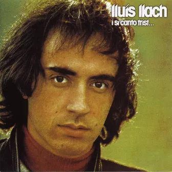 I si canto trist by Lluis Llach