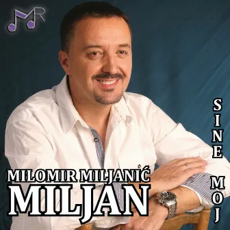 Sine moj by Milomir Miljanić