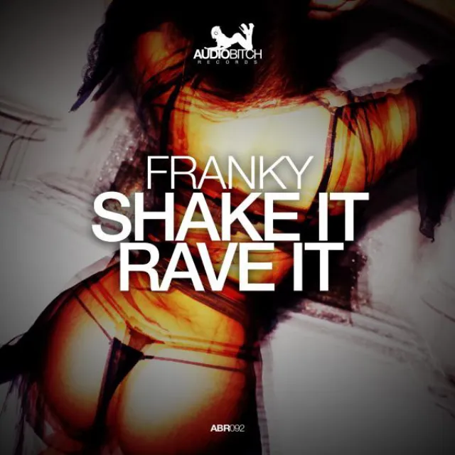 Shake It Rave It - Pixa Remix