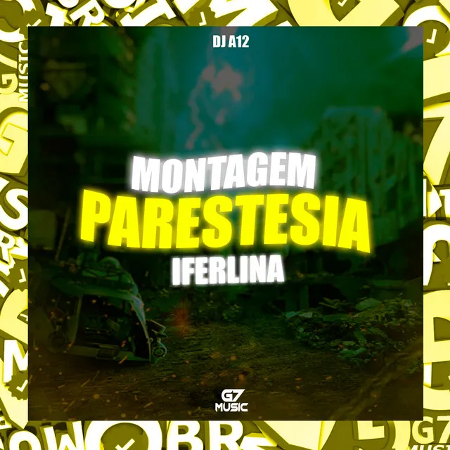 Montagem Parestesia Iferlina