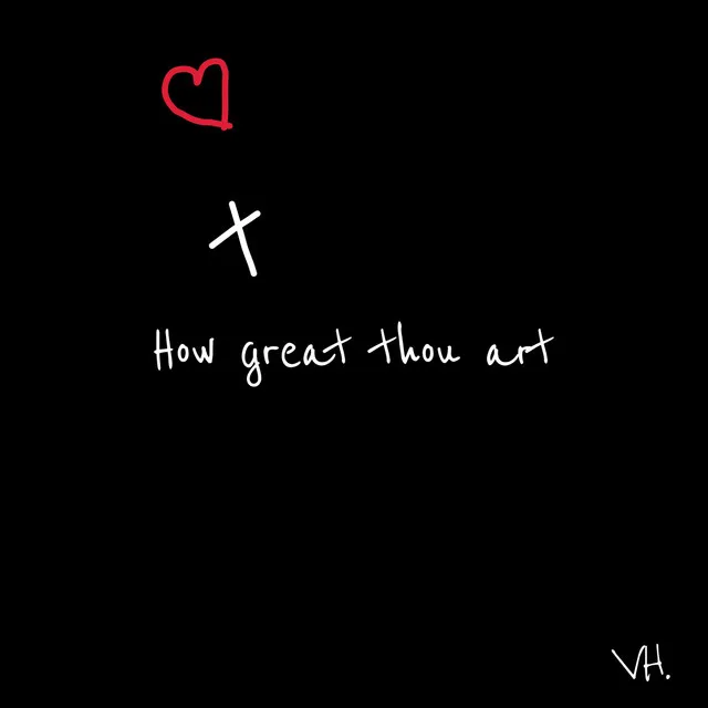 How Great Thou Art