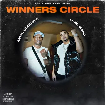 Winners Circle by A2tfl Boo Gotti