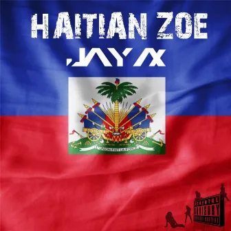 Haitian Zoe by Jay Ax