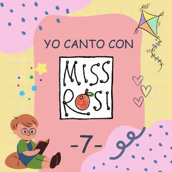 Yo canto con Miss Rosi, Vol. 7 by Miss Rosi