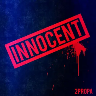 Innocent by 2propa