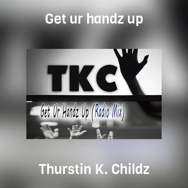 Get ur handz up - radio Mix