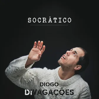 Socrático by Diogo Divagações