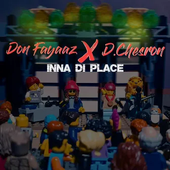 Inna Di Place by Don Fayaaz