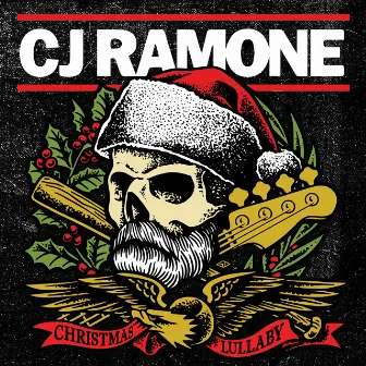 Christmas Lullaby by CJ Ramone